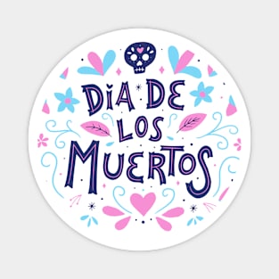 Dia de los Muertos Magnet